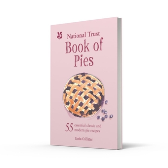 Паперова книга «National Trust - Book of Pies: 55 Essential Classic and Modern Pie Recipes», автор Лінда Коллістер - фото №2 - мініатюра