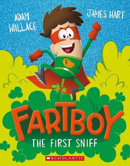 Бумажная книга «Fartboy. The First Sniff», автор Адам Уоллес - фото №1 - миниатюра
