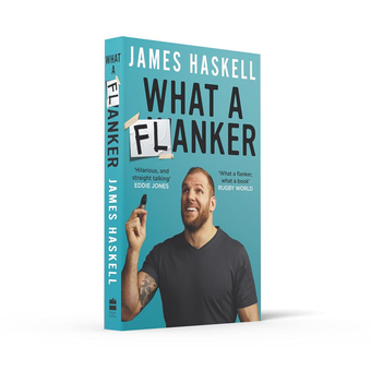 Бумажная книга «What a Flanker», автор Джеймс Хаскелл - фото №3 - миниатюра