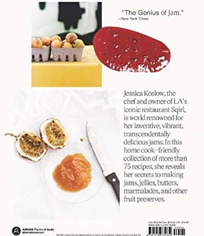 Бумажная книга «Sqirl Away. Modern Jamming, Preserving, and Canning» - фото №2 - миниатюра