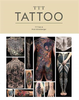 Паперова книга «TTT: Tattoo», автор Нік Шонбергер - фото №1 - мініатюра