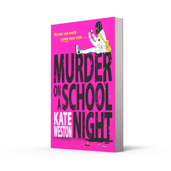 Паперова книга «Murder on a School Night», автор Кейт Вестон - фото №2 - мініатюра