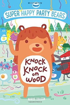 Бумажная книга «Super Happy Party Bears: Knock Knock on Wood», автор Марси Коллин - фото №1 - миниатюра