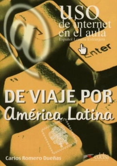 Паперова книга «USO De Internet En El Aula. De Viaje Por America Latina» - фото №1 - мініатюра
