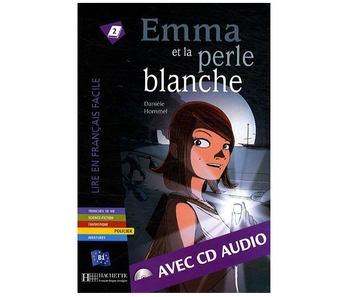 Паперова книга «Emma et la Perle blanche (+ CD audio)», автор Daniele Hommel - фото №2 - мініатюра