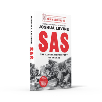 Бумажная книга «SAS. The Illustrated History of the SAS», автор Джошуа Ливайн - фото №3 - миниатюра