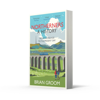 Бумажная книга «Northerners. A History, from the Ice Age to the Present Day», автор Браян Грум - фото №2 - миниатюра
