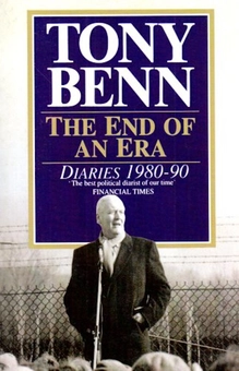 Бумажная книга «The End Of An Era. Diaries 1980-1990», автор Тони Бенн - фото №2 - миниатюра