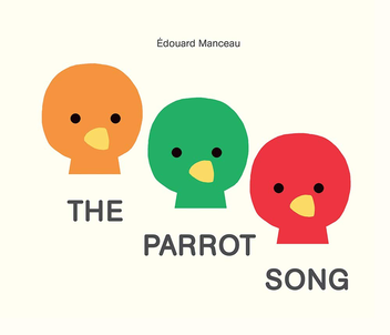 Паперова книга «The Parrot Song», автор Едуард Манко - фото №1 - мініатюра