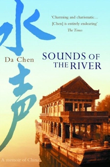 Бумажная книга «Sounds Of The River. A Memoir of China», автор Да Чен - фото №2 - миниатюра
