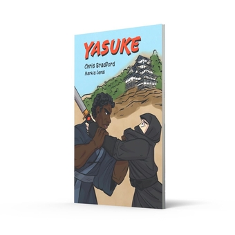 Бумажная книга «Yasuke», автор Крис Брэдфорд - фото №2 - миниатюра