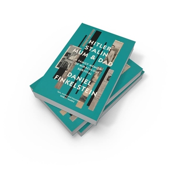 Бумажная книга «Hitler, Stalin, Mum and Dad. A Family Memoir of Miraculous Survival», автор Дэниел Финкельштейн - фото №3 - миниатюра