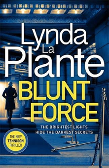 Паперова книга «Blunt Force», автор Лінда Ла Плант - фото №1 - мініатюра