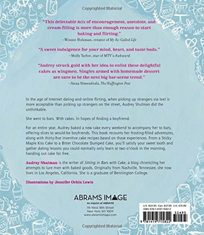 Бумажная книга «Sitting in Bars with Cake. Lessons and Recipes from One Year of Trying to Bake My Way to a Boyfriend», автор Одри Шульман - фото №2 - миниатюра