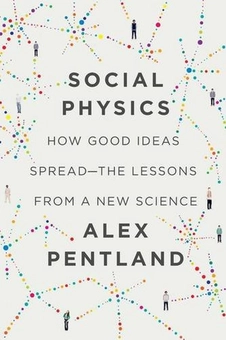 Паперова книга «Social Physics», автор Алекс Пентленд - фото №2 - мініатюра