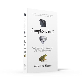 Бумажная книга «Symphony in C. Carbon and the Evolution of (Almost) Everything», автор Роберт Хейзен - фото №3 - миниатюра