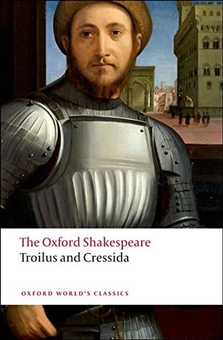 Паперова книга «Troilus and Cressida: The Oxford Shakespeare», автор Вільям Шекспір - фото №2 - мініатюра