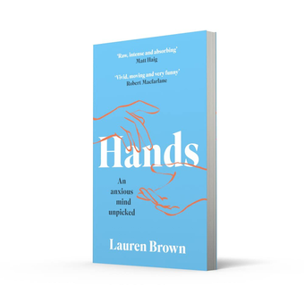 Паперова книга «Hands. An Anxious Mind Unpicked», автор Лорен Браун - фото №2 - мініатюра