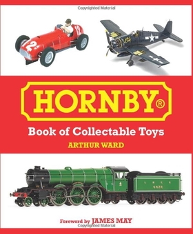 Бумажная книга «Hornby Book of Collectable Toys», автор Артур Уорд - фото №1 - миниатюра