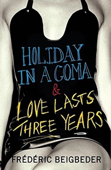 Паперова «Holiday in a Coma & Love Lasts Three Years», автора Фредерік Бегбедер– фото №1