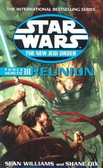 Бумажная книга «Star Wars. The New Jedi Order. Force Heretic III Reunion», авторов Шон Уильямс, Шейн Дикс - фото №2 - миниатюра