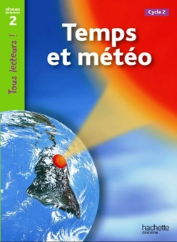 Бумажная книга «Tous Lecteurs!: Niveau 2: Le Temps et la meteo», автор Denise Ryan - фото №1 - миниатюра