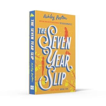 Паперова книга «The Seven Year Slip», автор Ешлі Постон - фото №6 - мініатюра