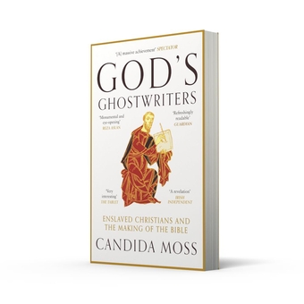 Паперова книга «God's Ghostwriters: Enslaved Christians and the Making of the Bible», автор Кандіда Мосс - фото №2 - мініатюра