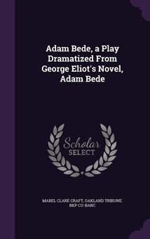Бумажная книга «Adam Bede», автор Джордж Элиот - фото №2 - миниатюра