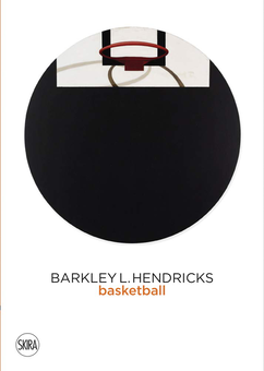 Бумажная книга «Barkley L. Hendricks. Basketball Paintings. Vol. 3» - фото №1 - миниатюра