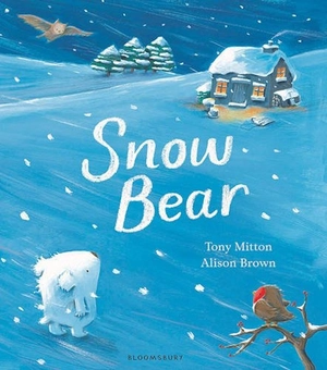 Бумажная книга «Snow Bear», автор Тони Миттон - фото №1 - миниатюра