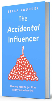 Бумажная книга «The Accidental Influencer. How My Need to Get Likes Nearly Ruined My Life», автор Белла Янгер - фото №3 - миниатюра