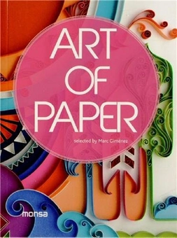 Паперова книга «Art of Paper», автор Марк Хименес - фото №1 - мініатюра