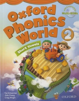 Бумажная книга «Oxford Phonics World 2 Student's Book (+ Multi-ROM)», авторов Кай Швермер, Julia Chang, Крейг Райт - фото №1 - миниатюра