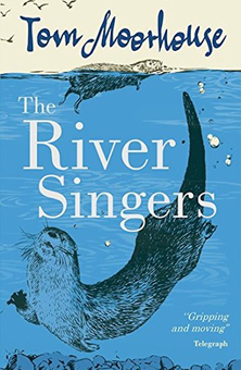 Бумажная книга «The River Singers», автор Том Мурхаус - фото №2 - миниатюра