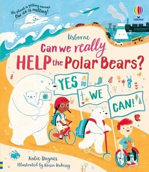 Паперова книга «Can we really help the Polar Bears?», автор Кеті Дейнс - фото №1 - мініатюра