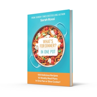 Паперова книга «What's for Dinner in One Pot? 100 Delicious Recipes, 10 Weekly Meal Plans, In One Pan or Slow Cooker! », автор Сара Россі - фото №2 - мініатюра