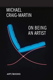 Паперова книга «On Being An Artist», автор Майкл Крейг-Мартін - фото №1 - мініатюра