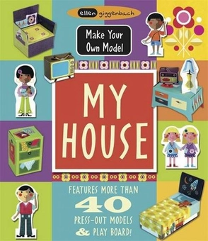 Паперова книга «Make Your Own Model. My House», автор Еллен Гіггенбах - фото №1 - мініатюра