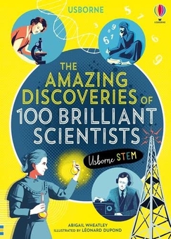 Бумажная книга «The Amazing Discoveries of 100 Brilliant Scientists», авторов Эбигейл Уитли, Лан Кук, Роб Ллойд Джонс - фото №1 - миниатюра