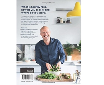 Бумажная книга «The Medicinal Chef: How to Cook Healthily: Simple techniques and everyday recipes for a healthy, happy life», автор Дейл Пиннок - фото №2 - миниатюра
