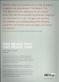 Бумажная книга «This Means This, This Means That. A User's Guide to Semiotics», автор Шон Холл - фото №2 - миниатюра