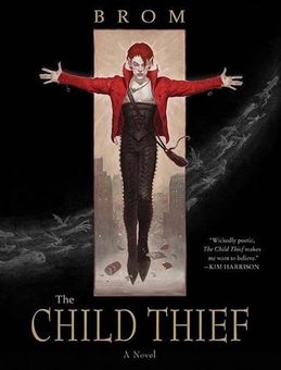 Паперова книга «The Child Thief», автор Бром - фото №1 - мініатюра