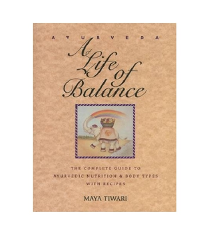 Бумажная книга « Ayurveda: A Life of Balance», автор Майя Тивари - фото №3 - миниатюра