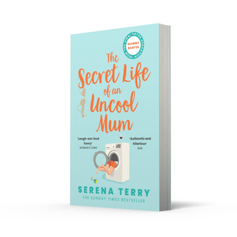 Бумажная книга «The Secret Life of an Uncool Mum», автор Серена Терри - фото №2 - миниатюра