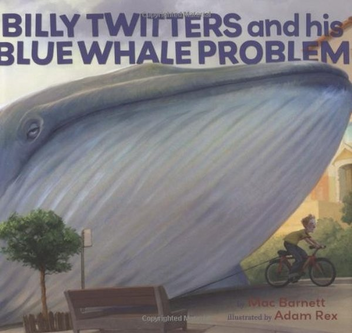 Паперова книга «Billy Twitters and His Blue Whale Problem», автор Мак Барнетт - фото №1 - мініатюра