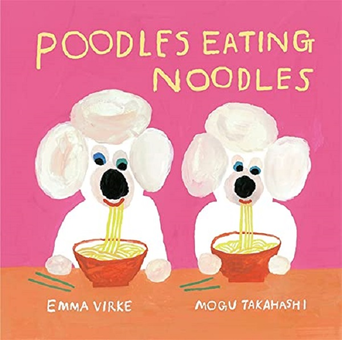 Бумажная книга «Poodles Eating Noodles», автор Эмма Вирке - фото №2 - миниатюра