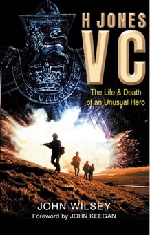 Бумажная книга «H Jones VC. The Life & Death of an Unusual Hero», автор Джон Уилси - фото №2 - миниатюра