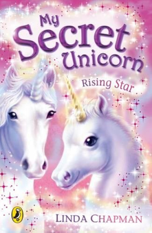 Бумажная книга «My Secret Unicorn: Rising Star», автор Линда Чепмен - фото №1 - миниатюра