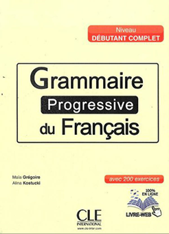 Паперова книга «Grammaire Progr du Franc Debut Complet Livre + CD», автор Ерік Пессан - фото №1 - мініатюра
